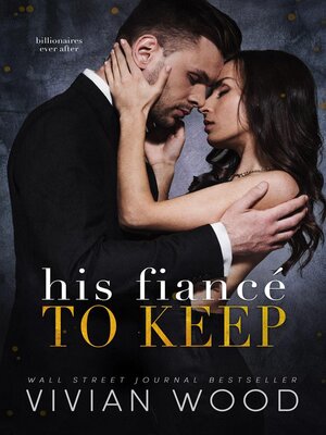 cover image of His Fiancé to Keep